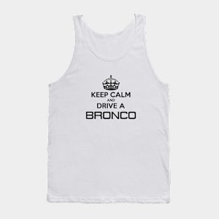 Keep Calm Bronco, Black Print Tank Top